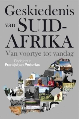 Geskiedenis van Suid-Afrika: Van voortye tot vandag Politics & History