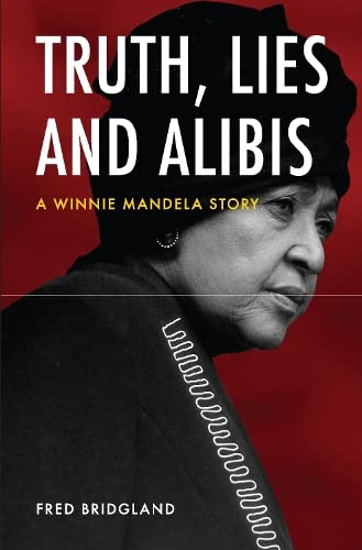 Truth, lies and alibis: A Winnie Mandela story book