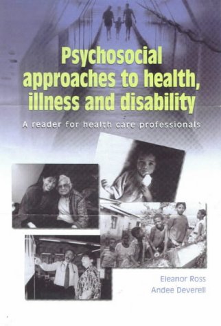 Psychological Approaches to Health, Illness and Disability: A Reader for Health Care Professionals Books
