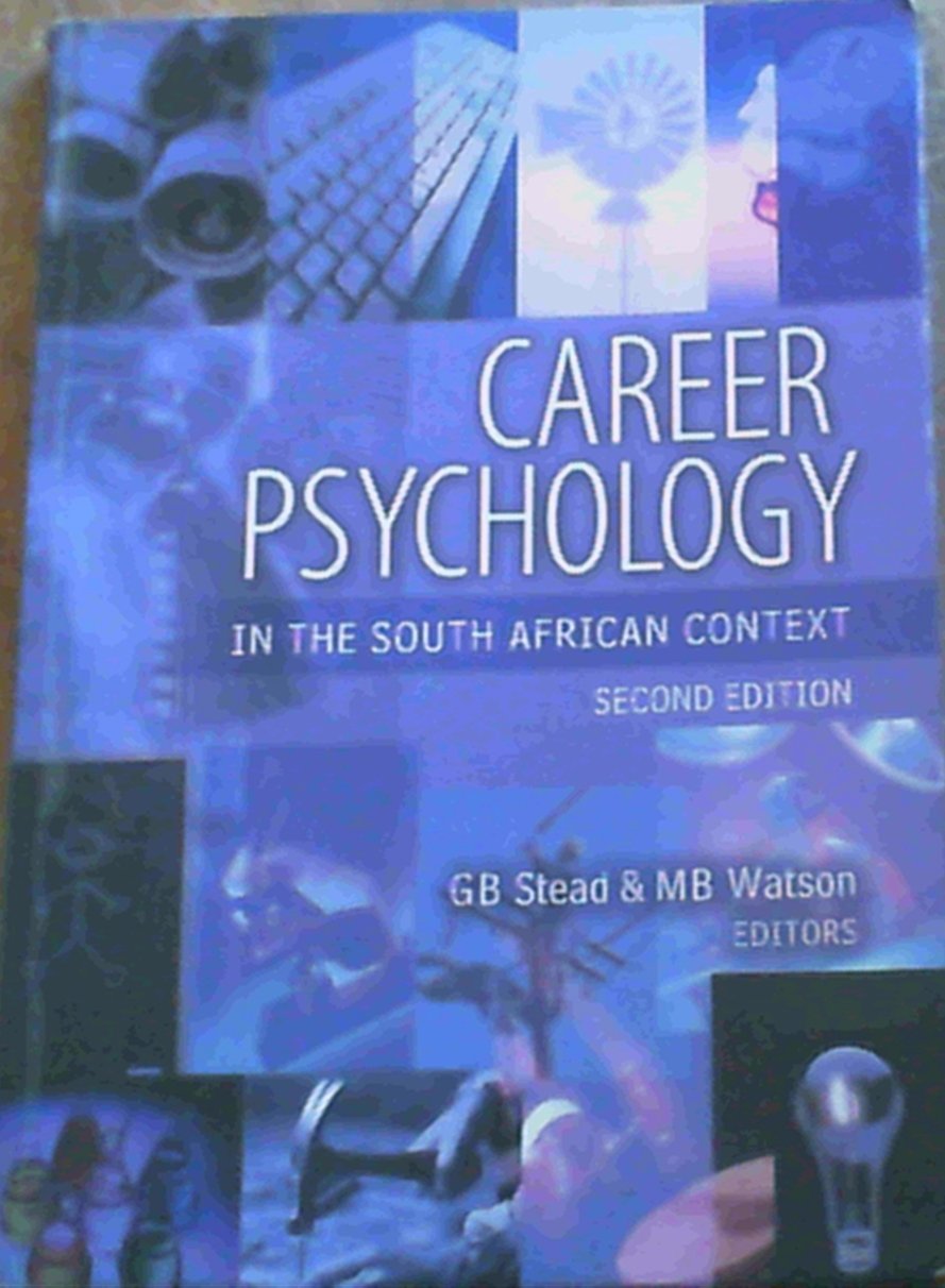 Career Psychology: In the South African Context Books