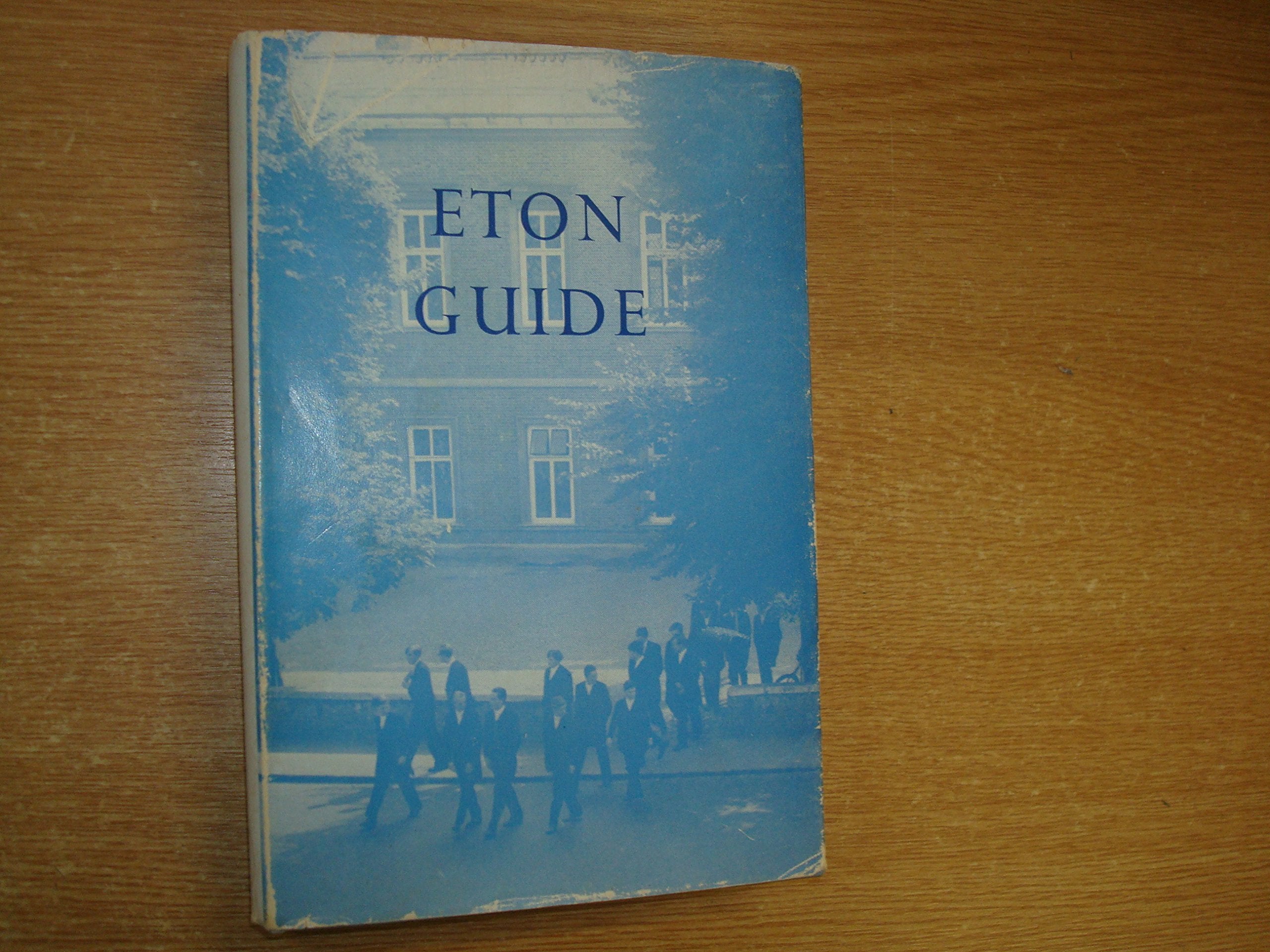 Illustrated Guide to Eton College Books