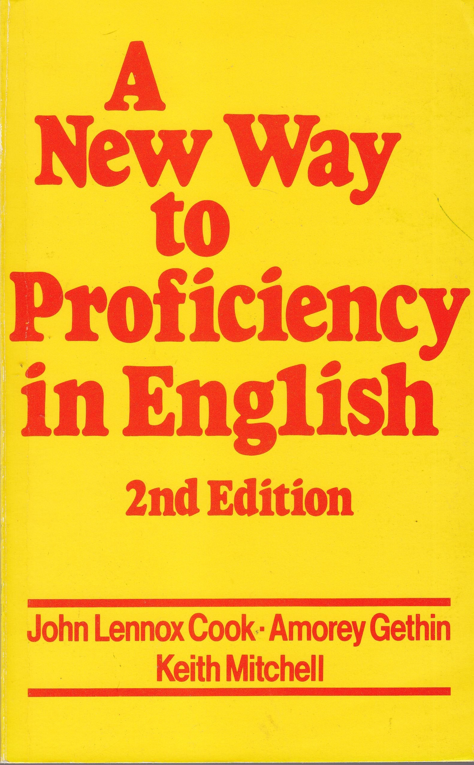 A New Way to Proficiency in English: A Comprehensive Guide to English as a Foreign Language Books