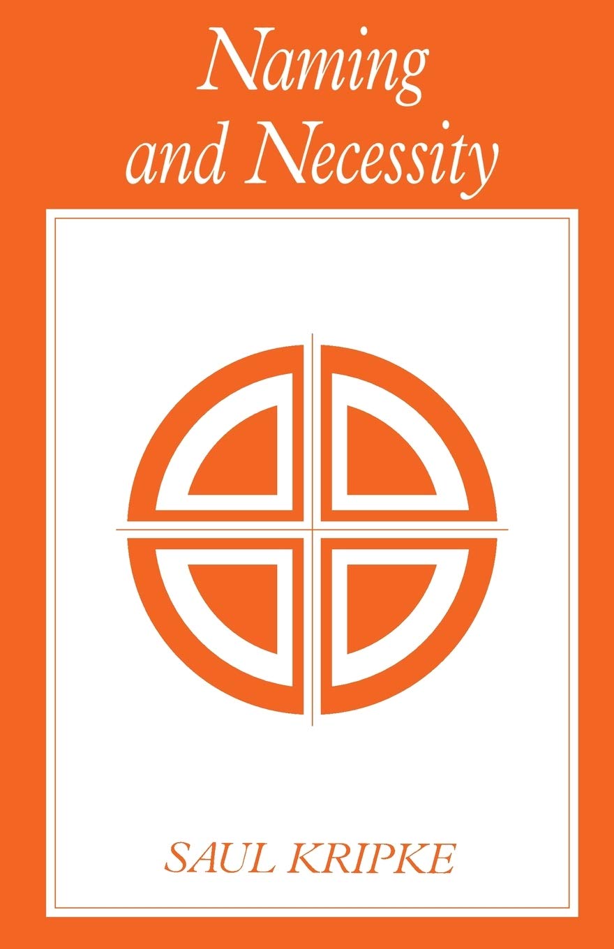 Naming and Necessity (Library of Philosophy & Logic) Philosophy