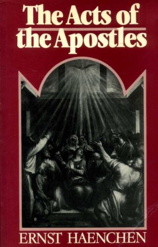 The Acts of the Apostles: A Commentary Religion & Esotericism