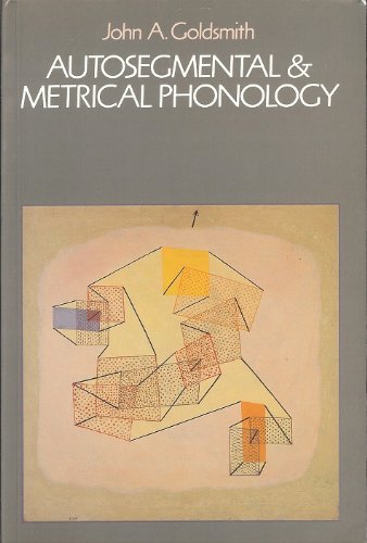 Autosegmental and Metrical Phonology Media & Communication Books