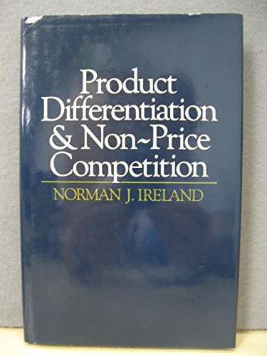 Product Differentiation and Non-Price Competition Business, Finance & Career