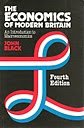 The Economics of Modern Britain: An Introduction to Macroeconomics book