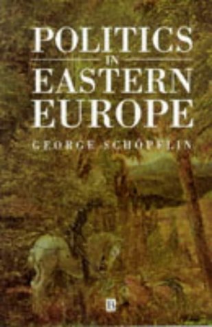 Politics in Eastern Europe, 1945-1992: 1945-92 Social Sciences