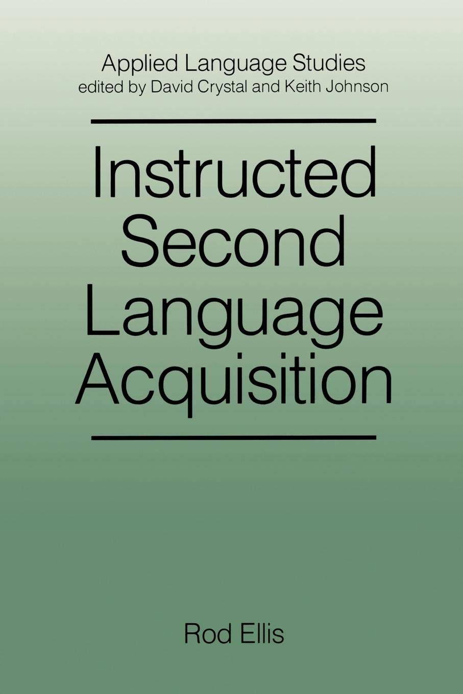 Instructed Second Language Acquisition Social Sciences