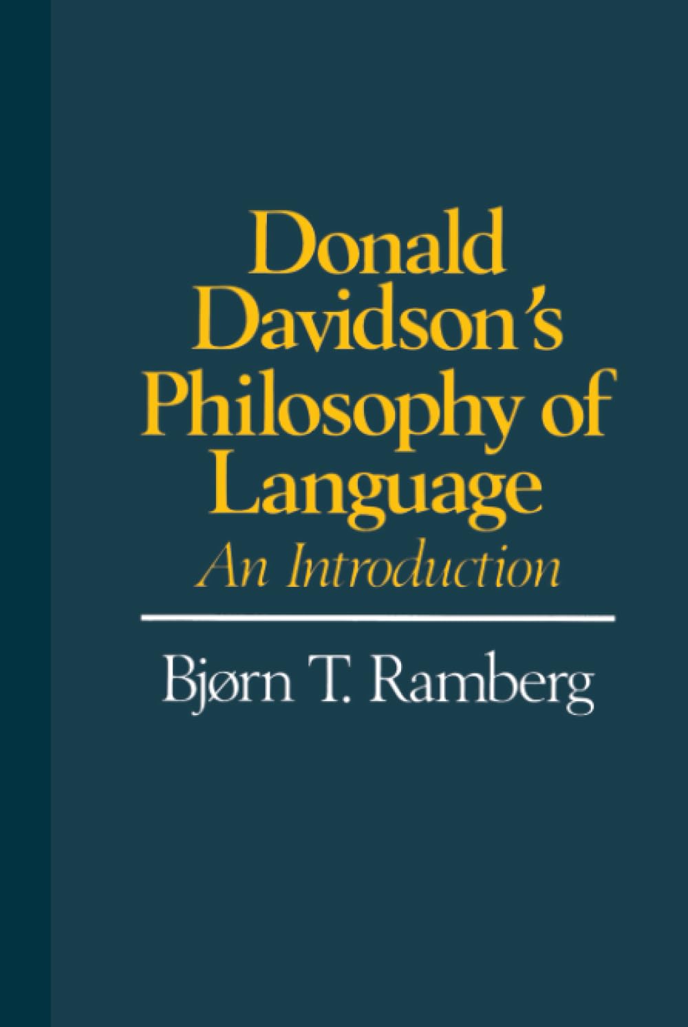 Donald Davidson's Philosophy of Language Philosophy