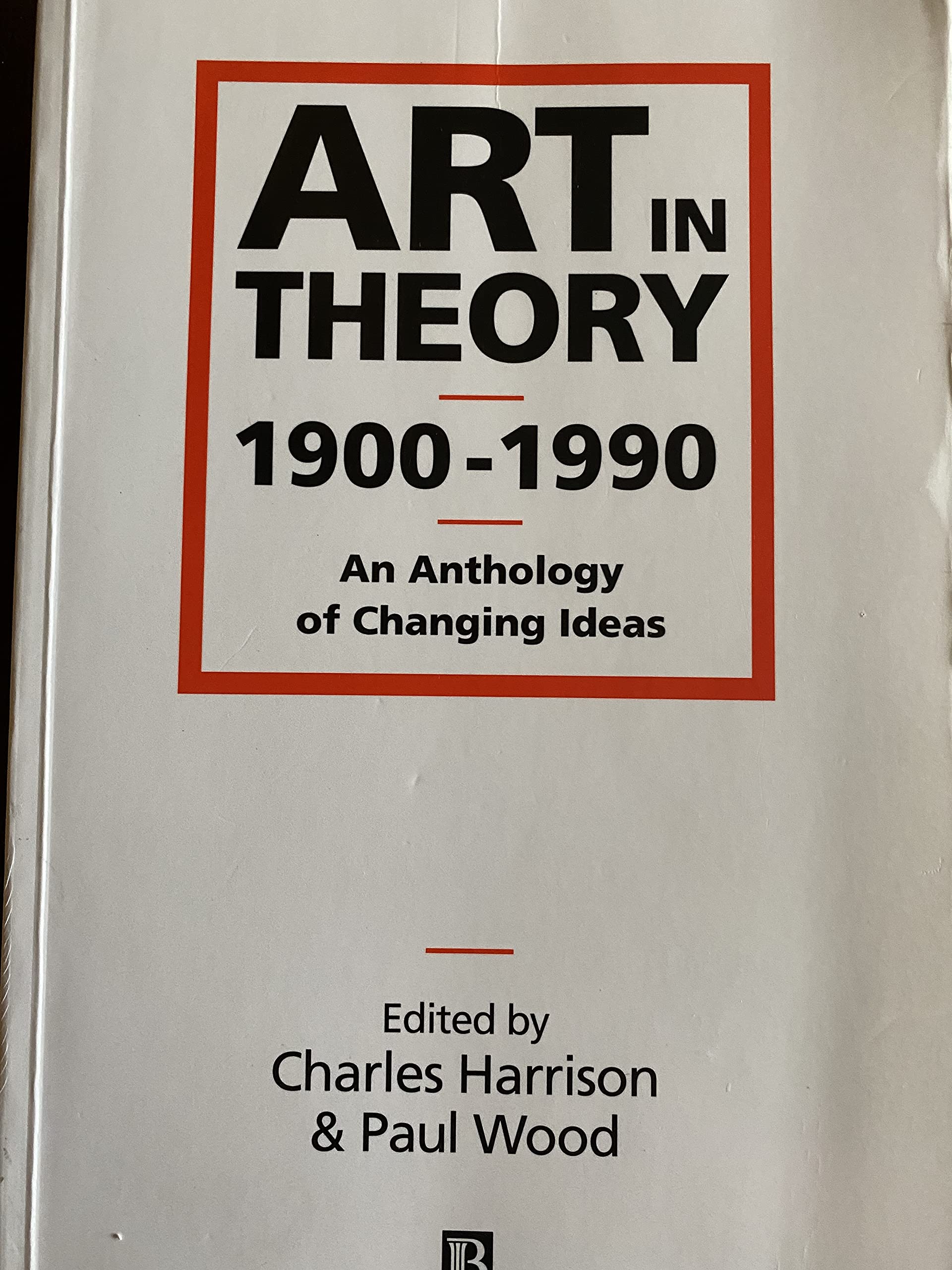 Art in Theory, 1900-90: An Anthology Film, Art & Culture