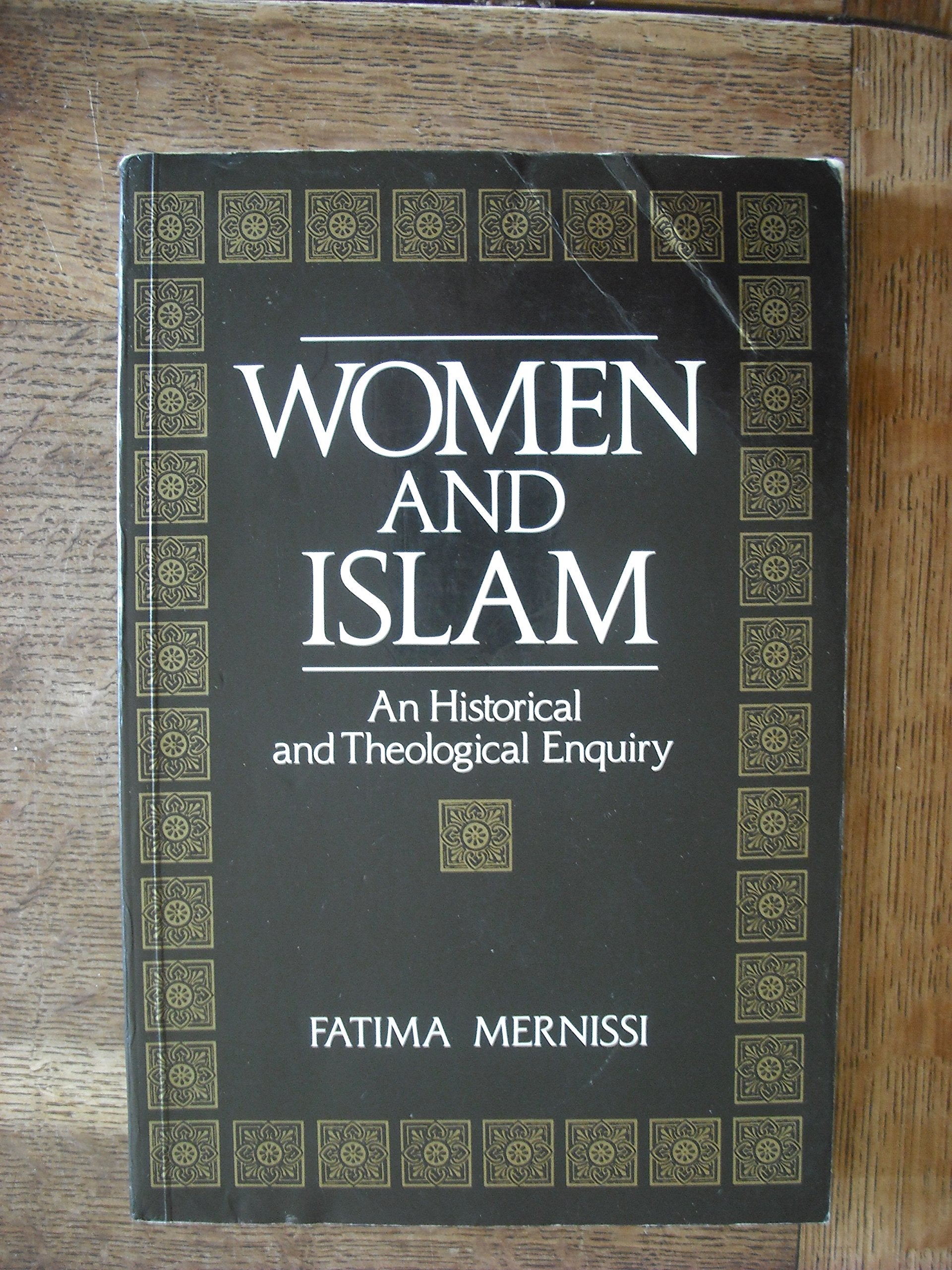 Women and Islam: An Historical and Theological Enquiry Religion & Esotericism