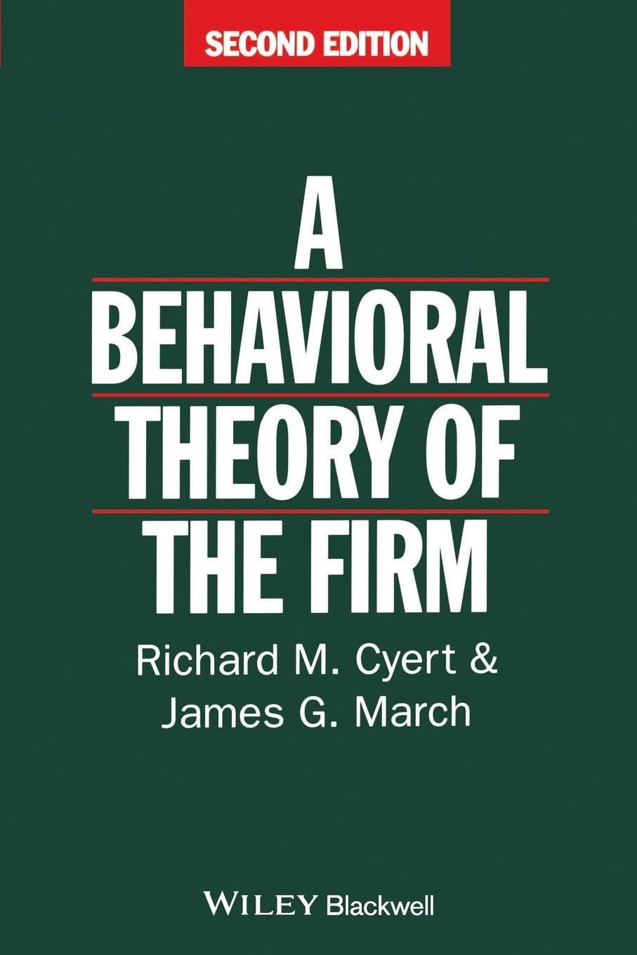 A Behavioral Theory of Firm Second Edition Law