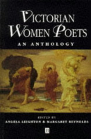 Victorian Women Poets: An Anthology (Blackwell Anthologies) Books