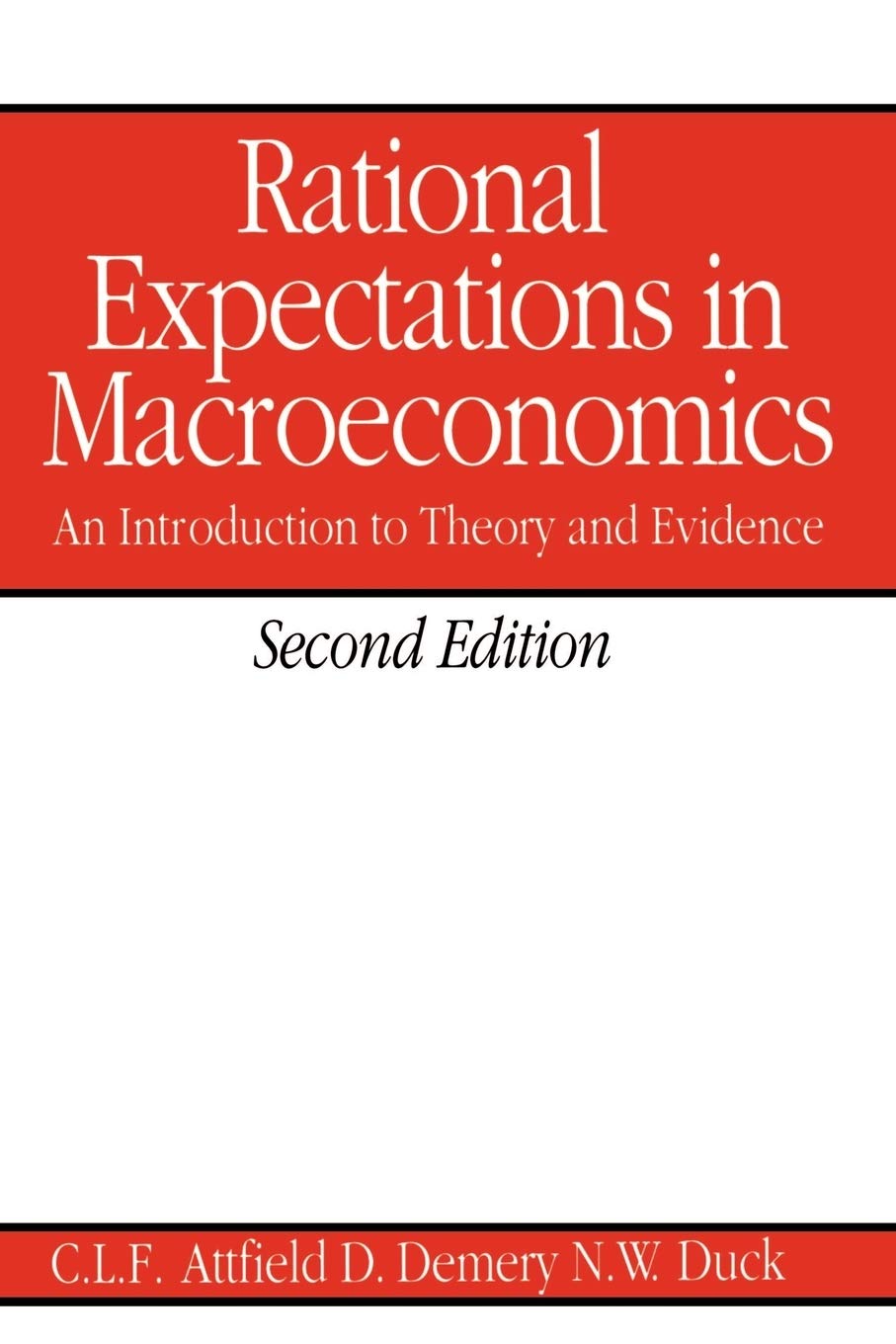 RATIONL EXPECTNS MACROECON: An Introduction to Theory and Evidence Law