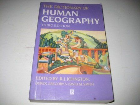 The Dictionary of Human Geography Social Sciences