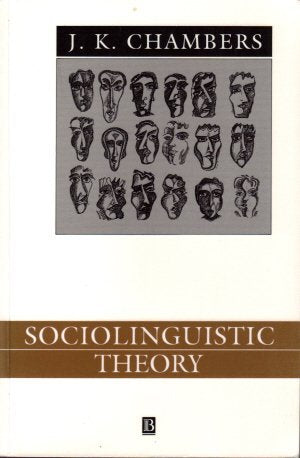 Sociolinguistic Theory: Linguistic Variation and Its Social Significance (Language in Society) Social Sciences