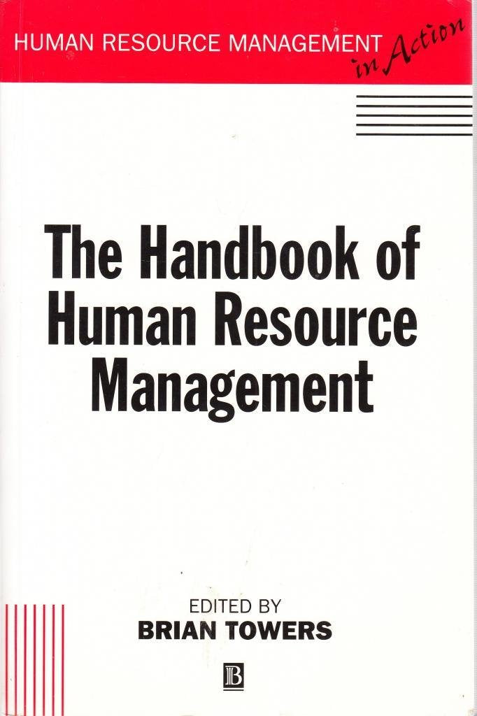 Handbook of Human Resource Management (Human Resource Management in Action S.) Business, Finance & Career
