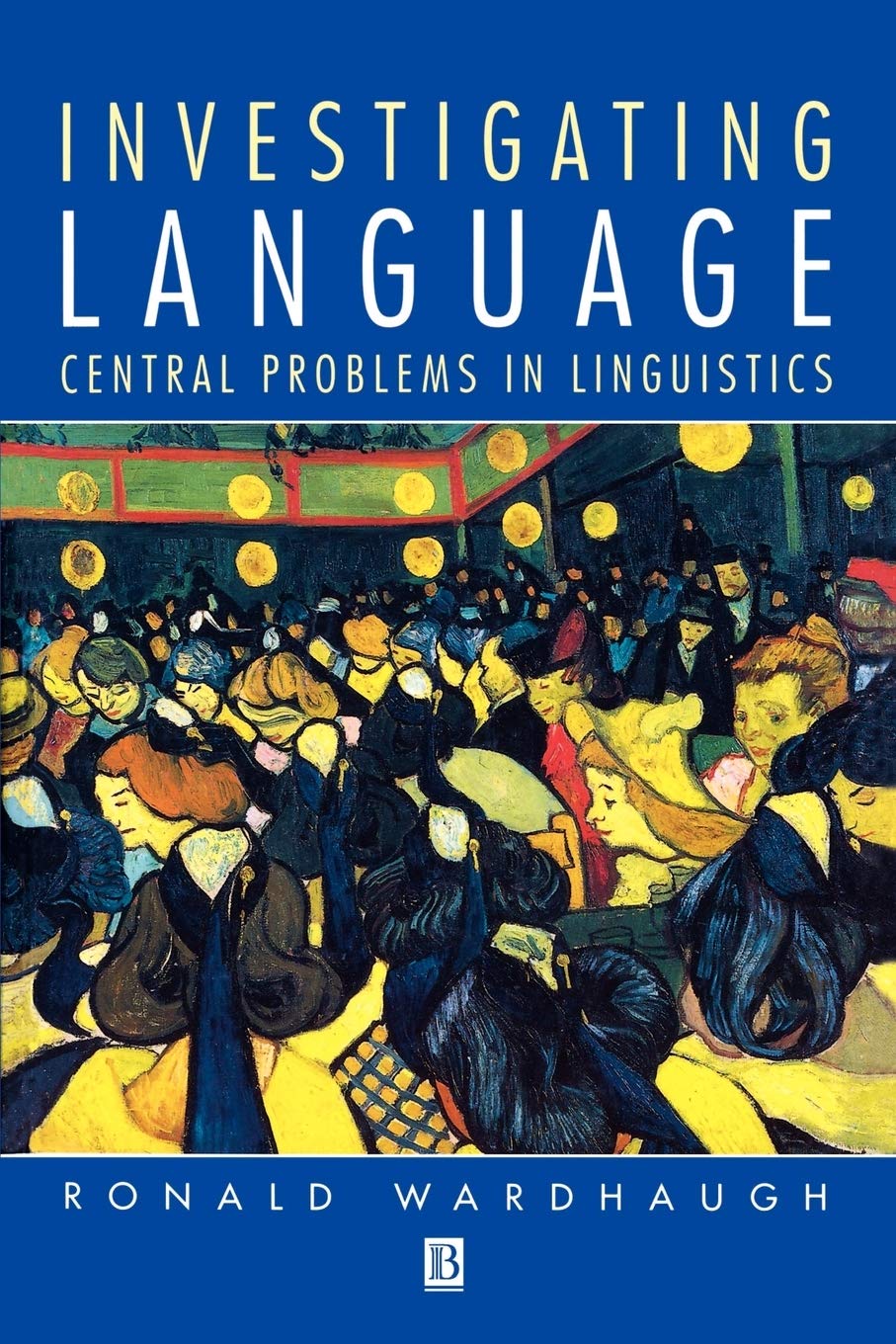 Invest Lang Probs in Linguistics: Central Problems in Linguistics (The Language Library) Social Sciences