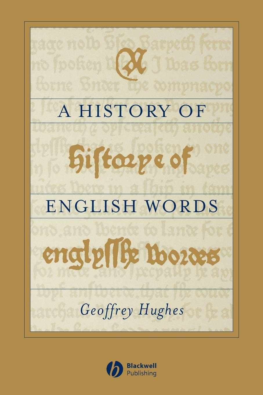 A History of English Words (The Language Library) Social Sciences