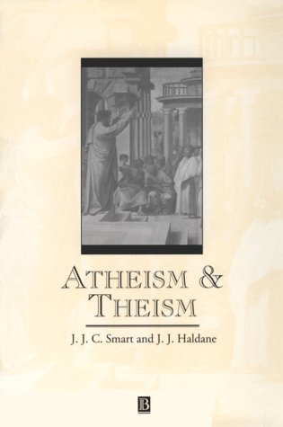 Atheism and Theism (Great Debates in Philosophy) Religion & Esotericism