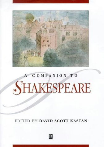 A Companion to Shakespeare (Blackwell Companions to Literature and Culture) Books