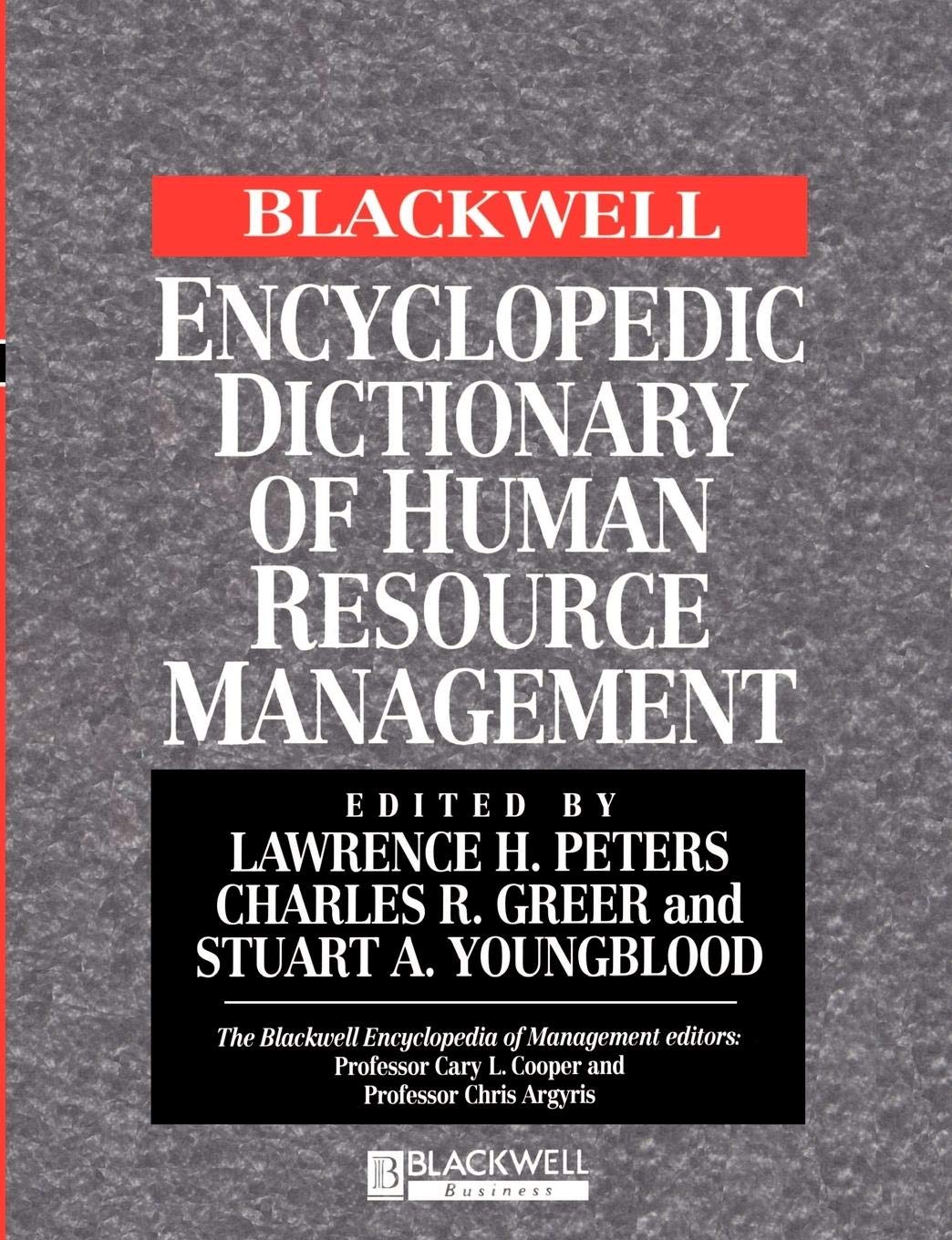 The Blackwell Encyclopedic Dictionary of Human Resource Management book