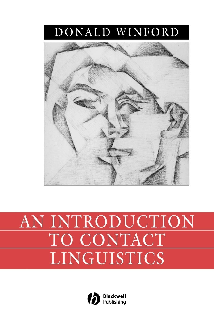An Introduction to Contact Linguistics (Language in Society) Social Sciences
