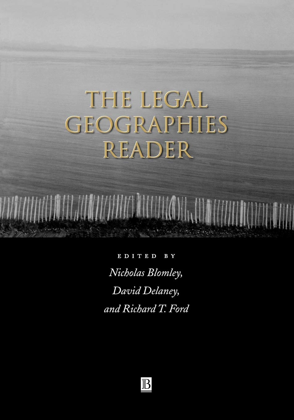 The Legal Geographies Reader: Law, Power and Space Law