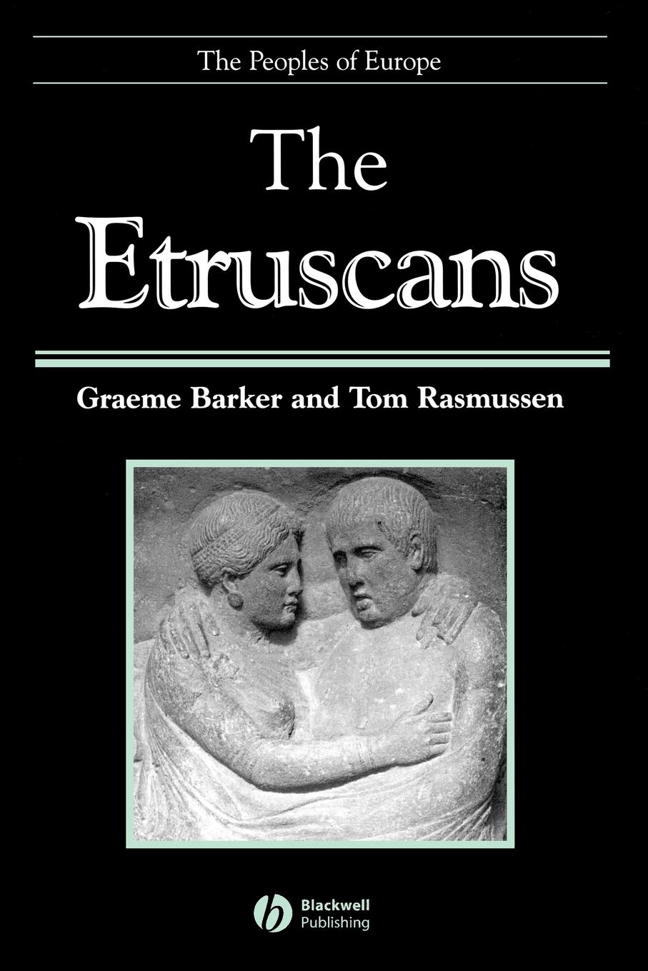 The Etruscans (The Peoples of Europe) Social Sciences