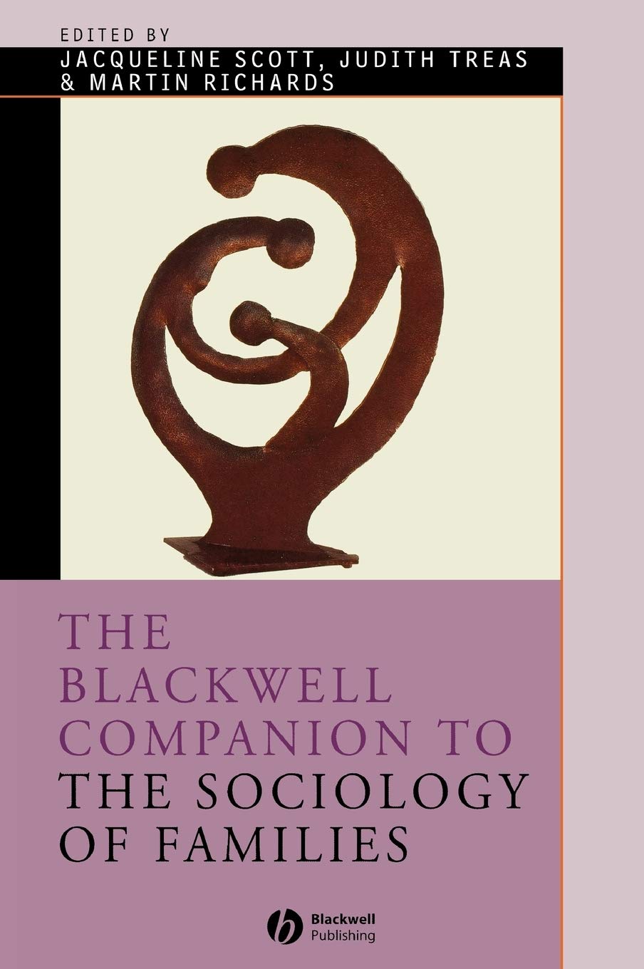 The Blackwell Companion to the Sociology of Families (Wiley Blackwell Companions to Sociology) Law