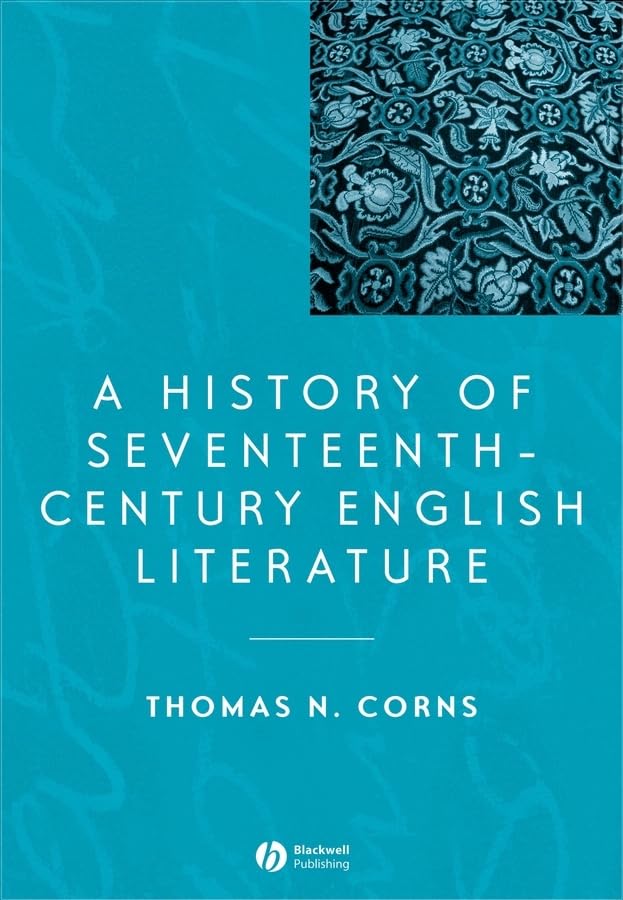 A History of Seventeenth-Century English Literature (Blackwell History of Literature) Contemporary literature Books
