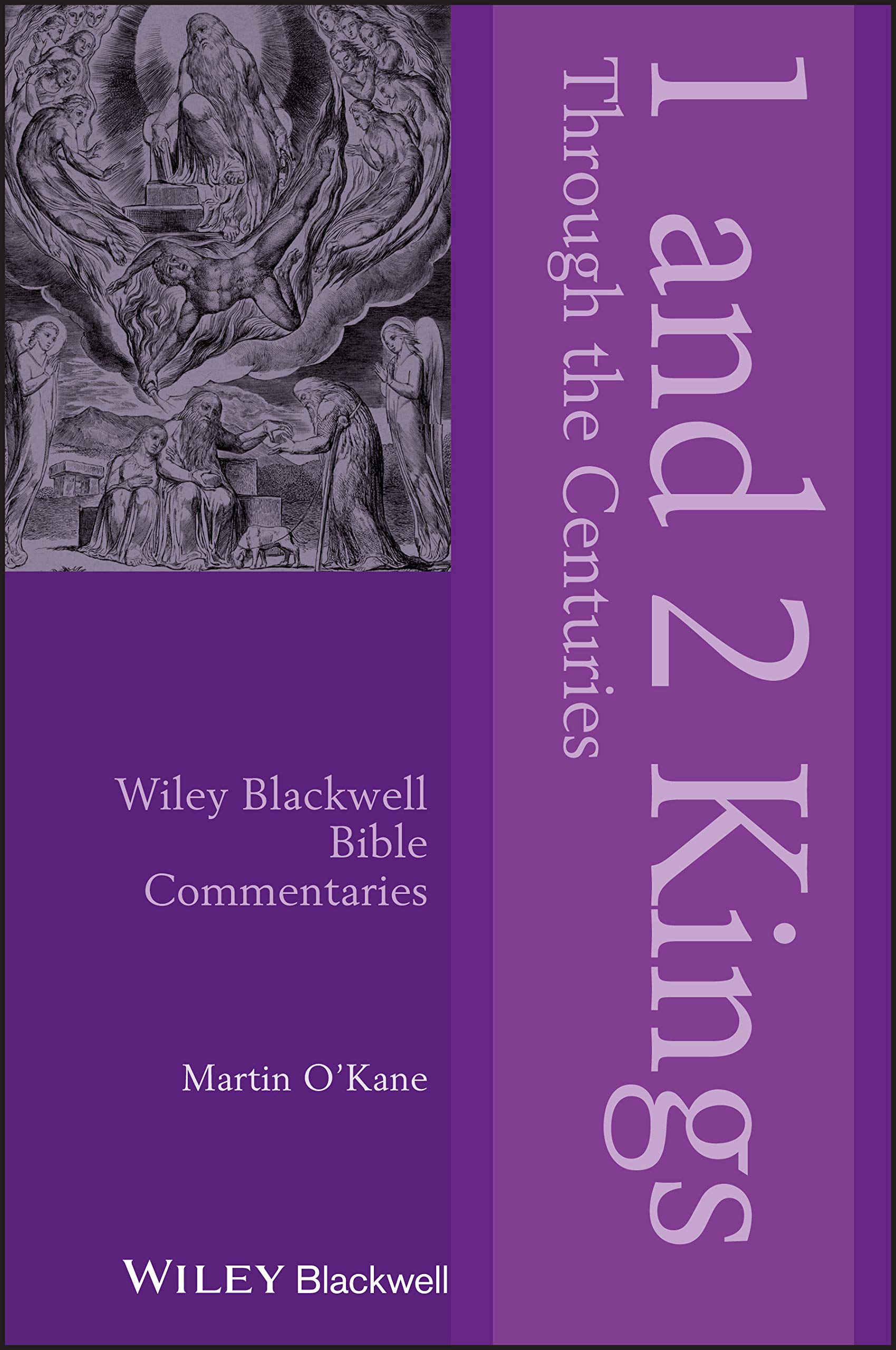 1 and 2 Kings Through the Centuries (Blackwell Bible Commentaries, 24) Film, Art & Culture