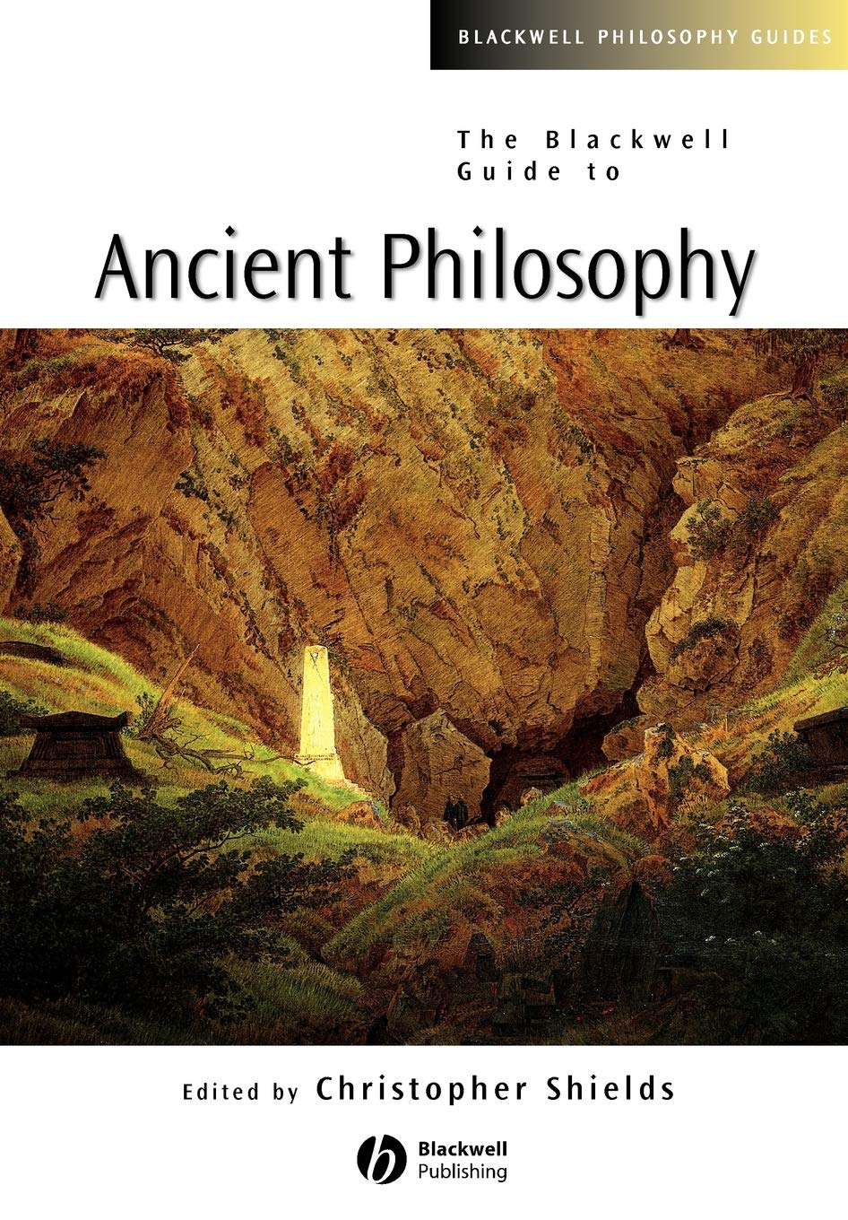The Blackwell guide to Ancient Philosophy (Blackwell Philosophy Guides) Philosophy