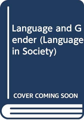 Language and Gender: A Cross-Cultural Introduction (Language in Society) Social Sciences