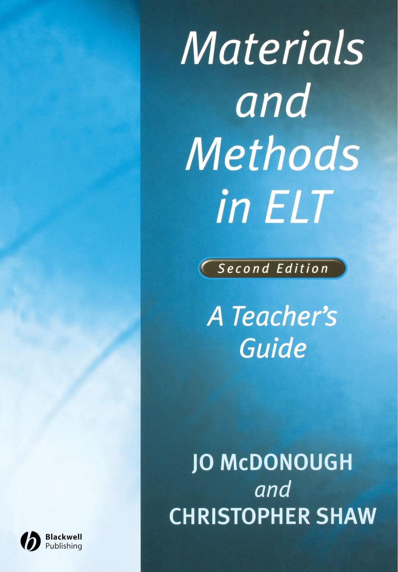 Materials and Methods in Elt: A Teacher's Guide (Applied Language Studies) Social Sciences Books