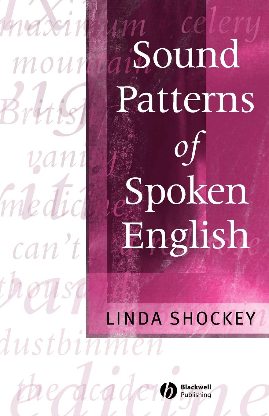 Sound Patterns of Spoken English Social Sciences
