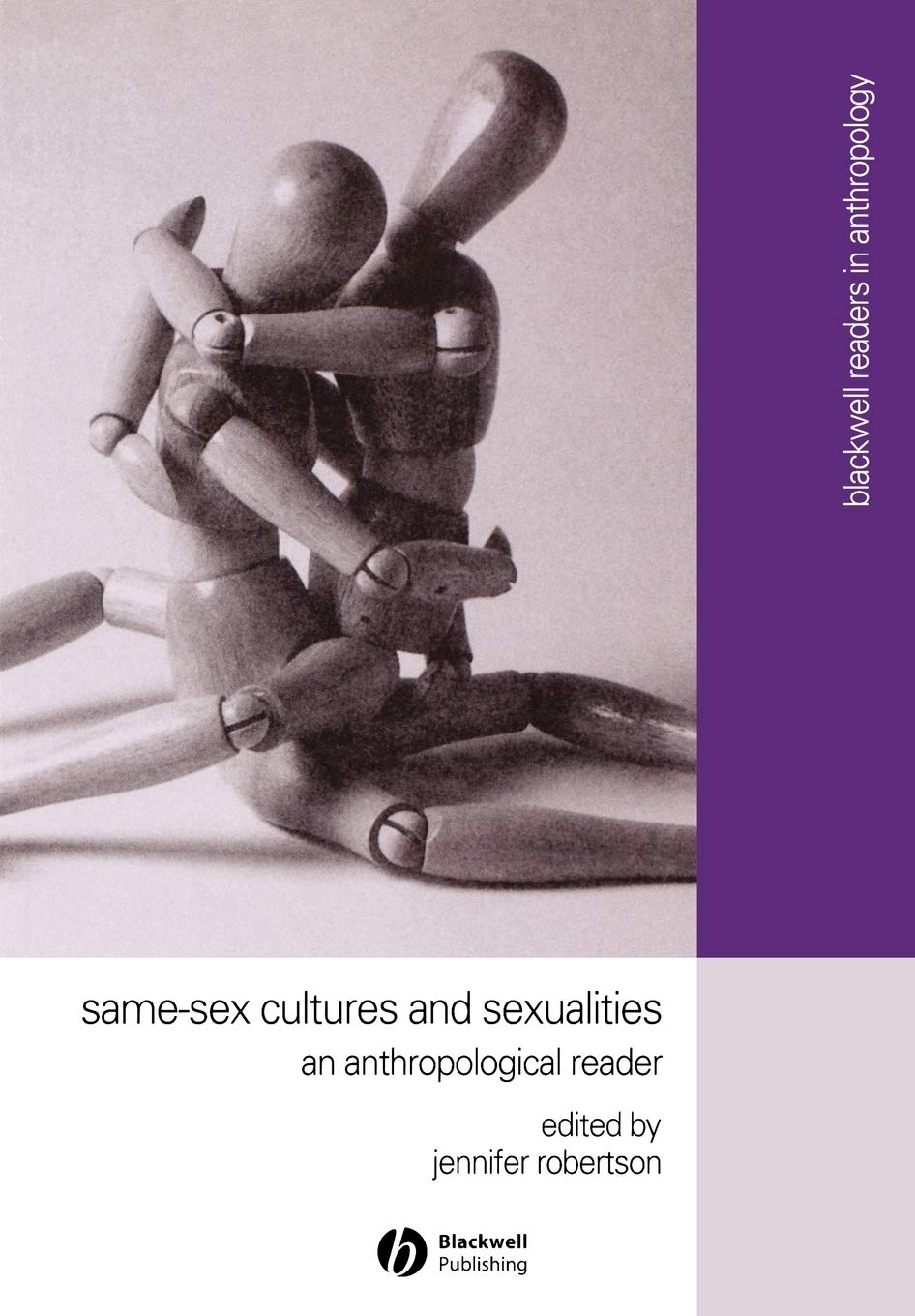 Same-Sex Cultures and Sexualities: An Anthropological Reader (Wiley Blackwell Readers in Anthropology) Law