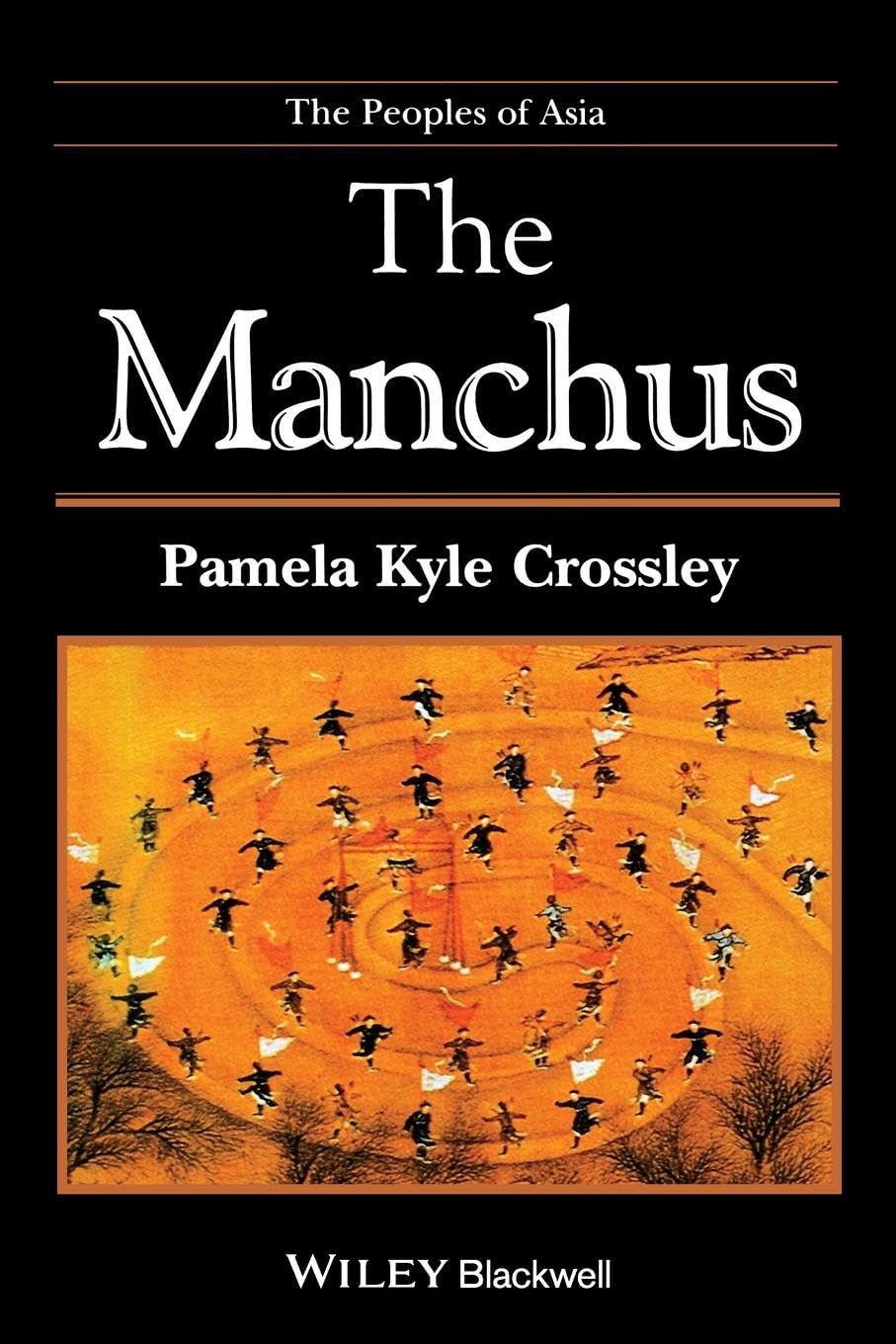 The Manchus (Peoples of Asia) Social Sciences
