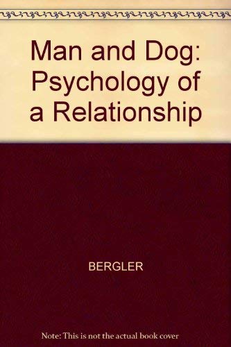 Man and Dog: Psychology of a Relationship Social Sciences