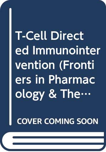 T-Cell-Directed Immunointervention (Frontiers in Pharmacology & Therapeutics) Medicine