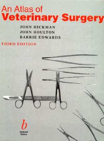 An Atlas of Veterinary Surgery Medicine