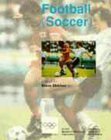 Handbook of Sports Medicine and Science: Football (Soccer) (Olympic Handbook of Sports Medicine) Medicine