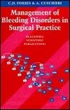 Management of Bleeding Disorders in Surgical Practice Medicine