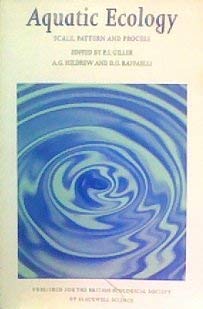 Aquatic Ecology: Scale, Pattern and Process (Symposium of the British Ecological Society) Natural Sciences