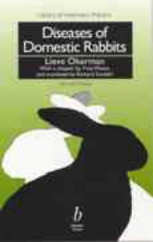 Diseases of Domestic Rabbits (Library of Veterinary Practice) Medicine