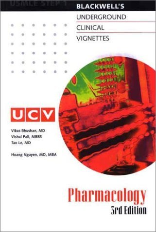Blackwell's Underground Clinical Vignettes: Pharmacology Medicine