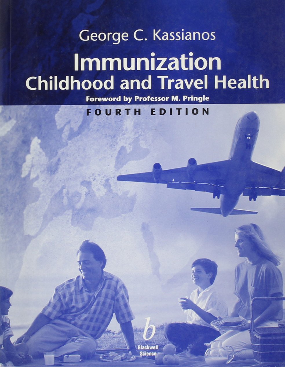 Immunization: Childhood and Travel Health book