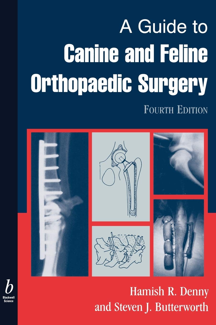 A Guide to Canine and Feline Orthopaedic Surgery Medicine