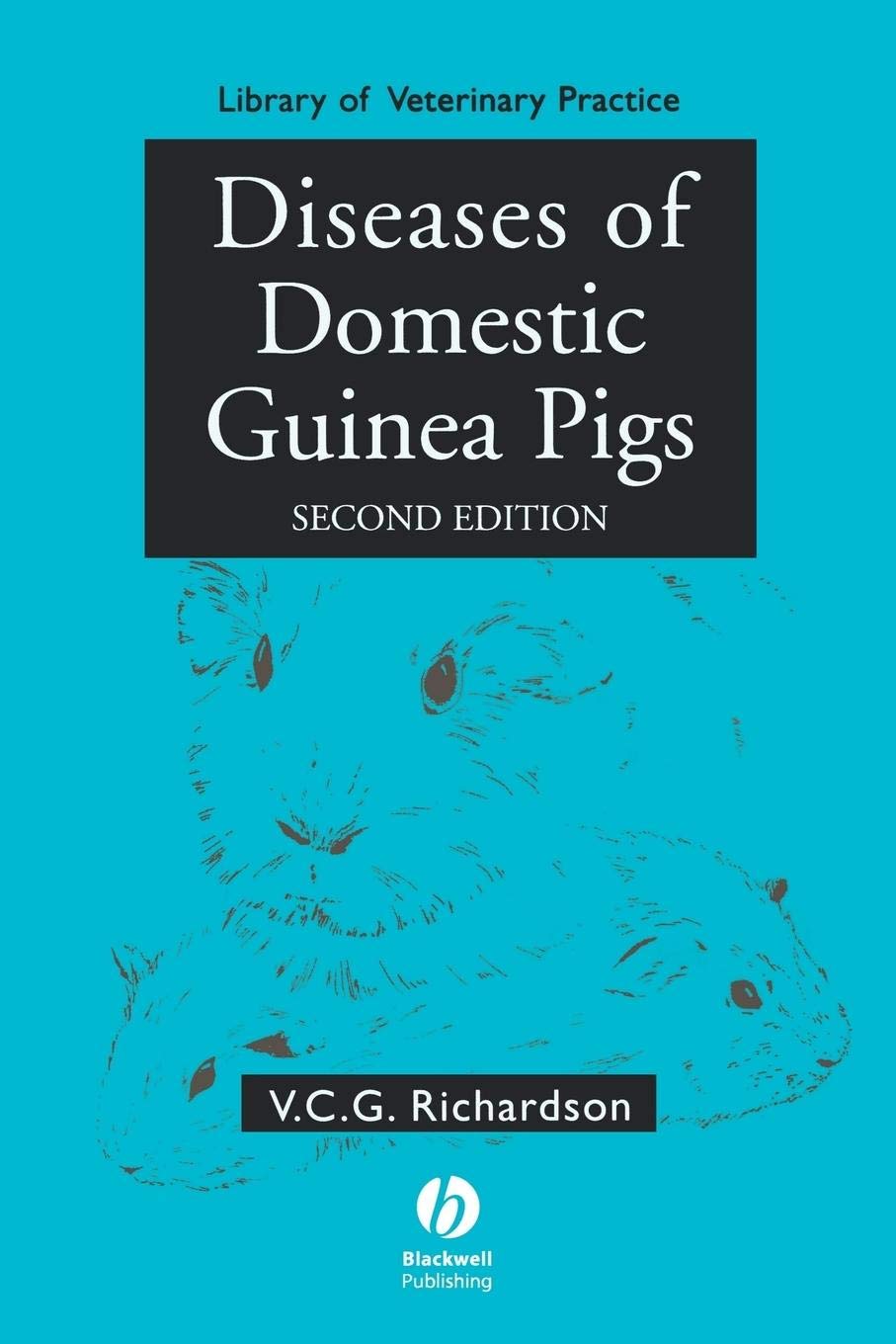 Diseases of Domestic Guinea Pigs Medicine